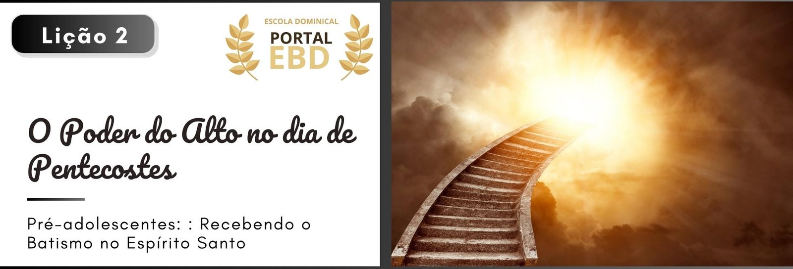 Lição 2 - O poder do alto no dia de Pentecostes II